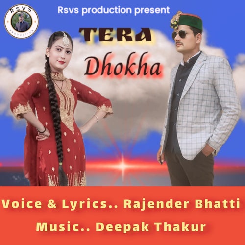 Tera Dhokha