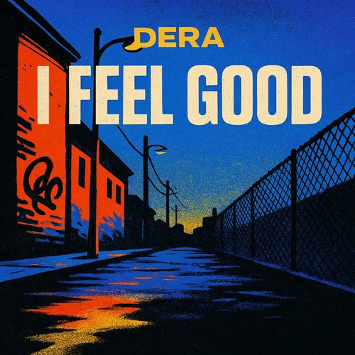 I feel good