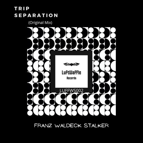 Trip Separation (Original Mix)