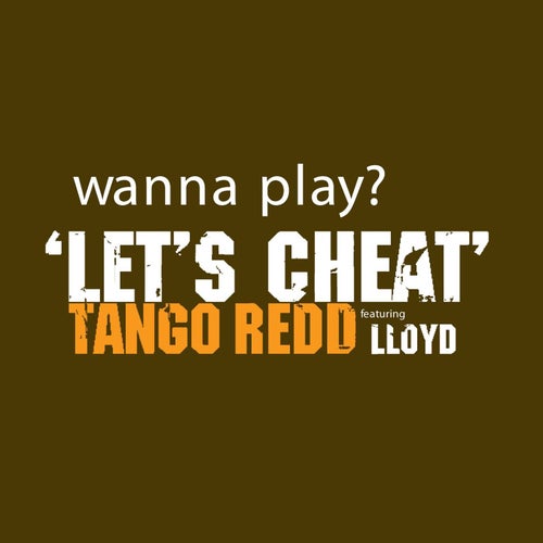 Let's Cheat (feat. Lloyd)