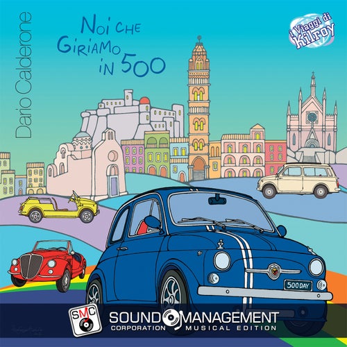 Noi Che Giriamo In 500