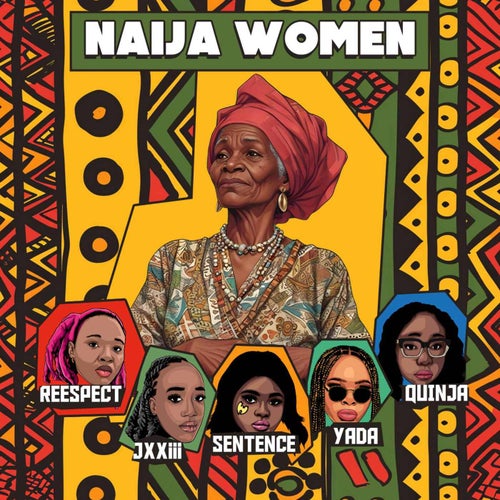 Naija Women (feat. Yada & Sentence)