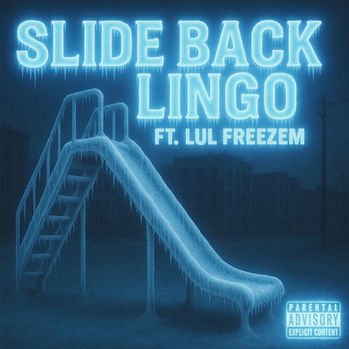 Slide Back (feat. LulFreezem)
