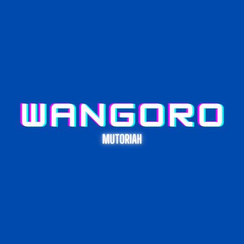 Wangoro (Remastered)