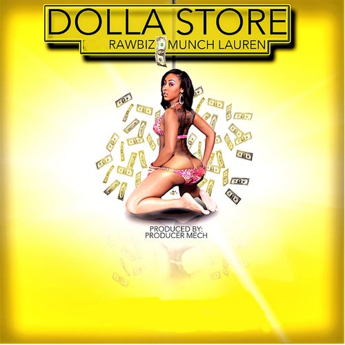 Dollar Store (feat. Munch Lauren)