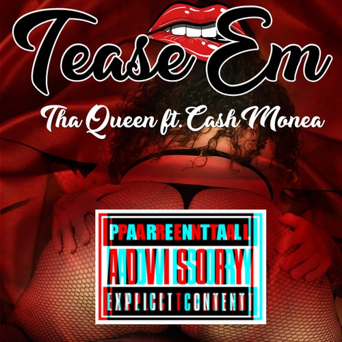 Tease Em' (feat. Cash Monea)