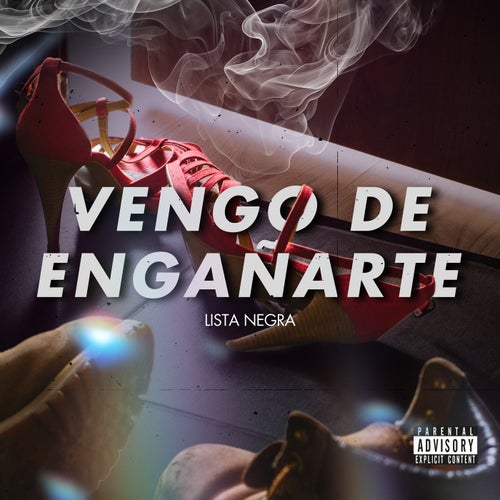 Vengo De Engañarte