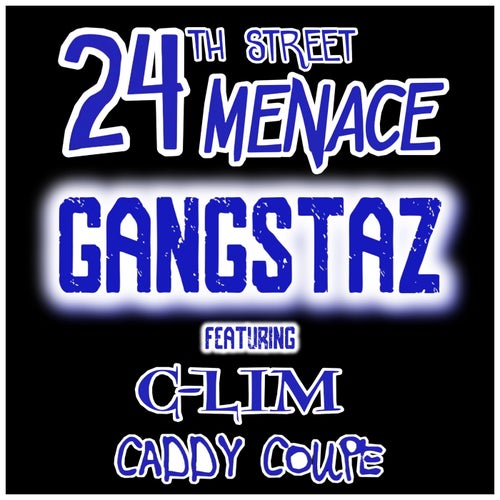Gangstaz