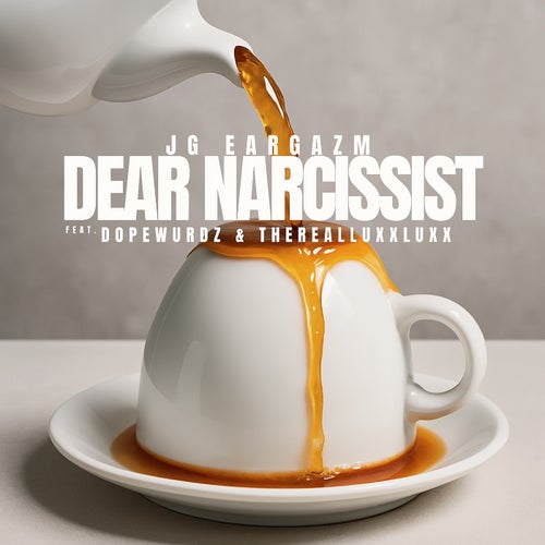 Dear Narcissist
