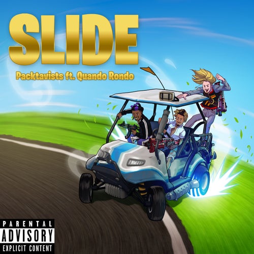 Slide (feat. Quando Rondo)