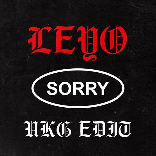 Sorry (UKG edit)