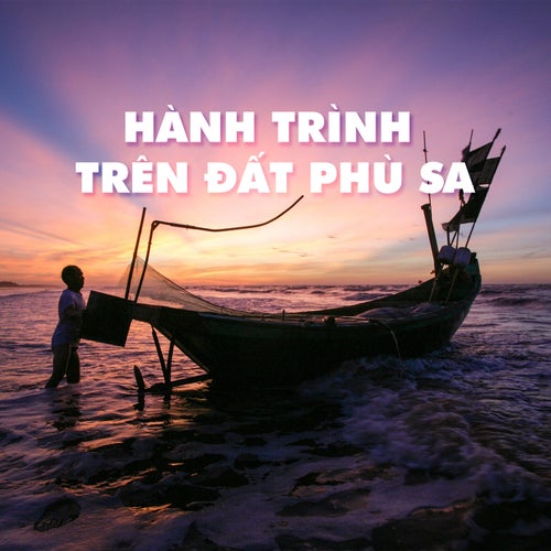 Hành Trình Trên Đất Phù Sa