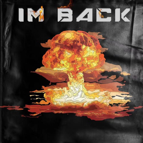 I'm Back