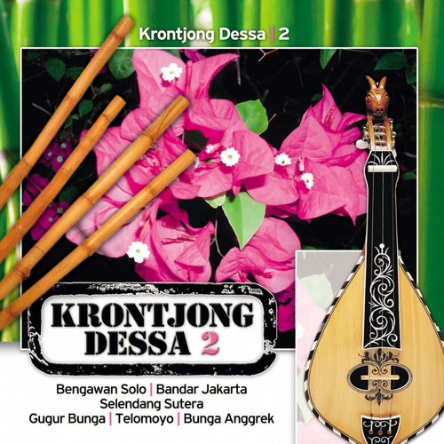 Krontjong Dessa 2