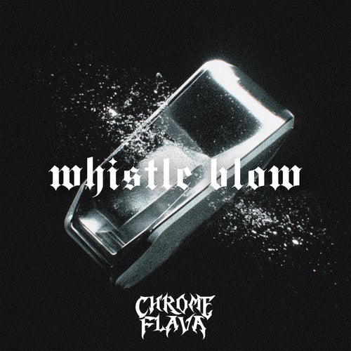 Whistle Blow