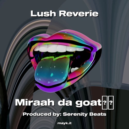 Lush Reverie
