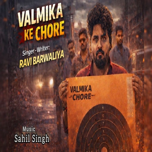Valmika Ke Chore