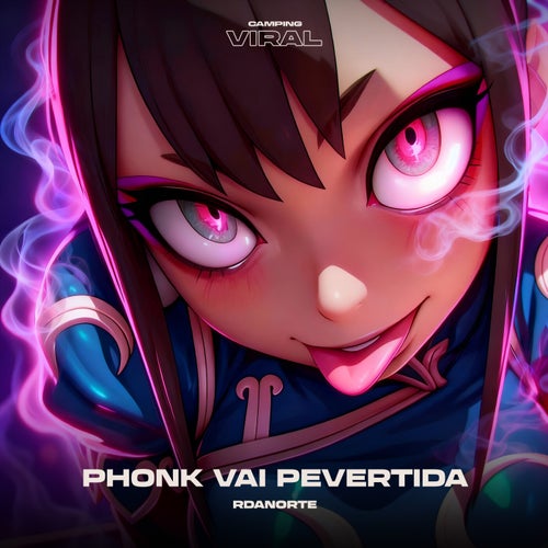 Phonk Vai Pervertida