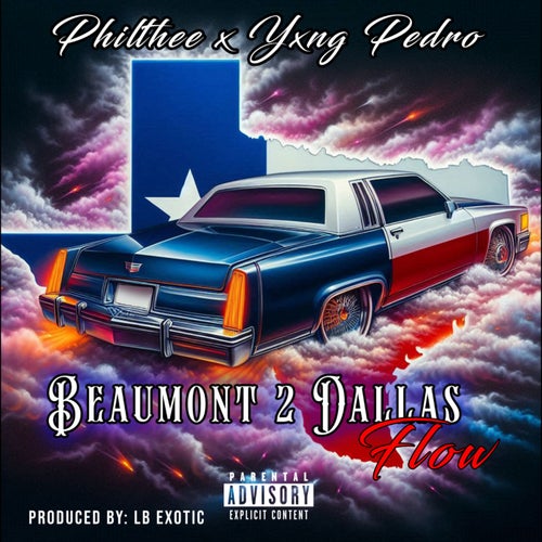 Beaumont 2 Dallas Flow (feat. Yxng Pedro)