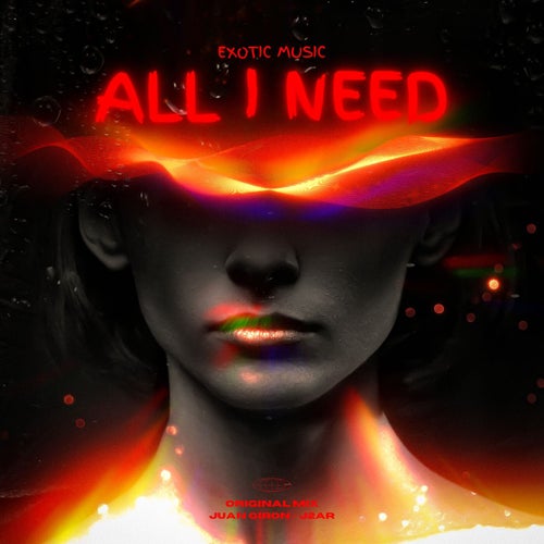 All I Need (Original Mix)