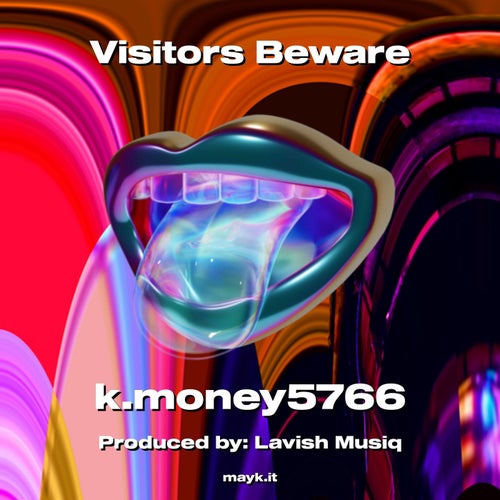 Visitors Beware