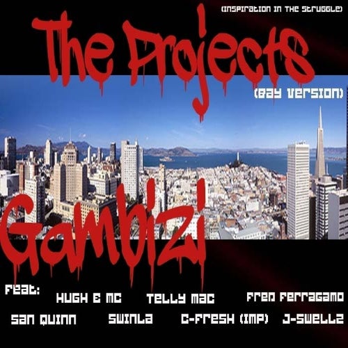 The Projects (Bay Area Version) - Single