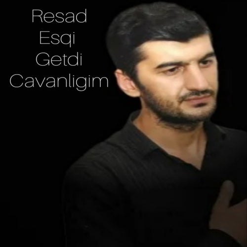 Getdi Cavanlığım