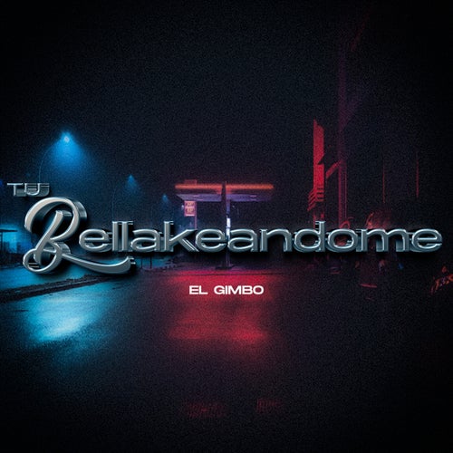 Tu Bellakeandome