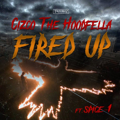Fired Up (feat. Spice 1)