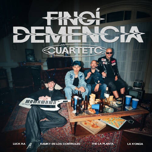 FINGI DEMENCIA (CUARTETO)