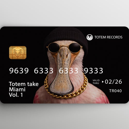 Totem take Miami Vol. 1