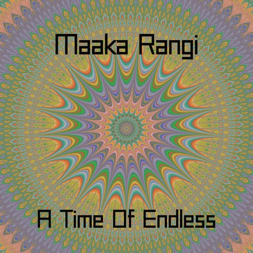 A Time Of Endless