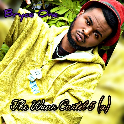 The Wuan Cartel 5 (a) [Luhya Drill Rap Cypher]