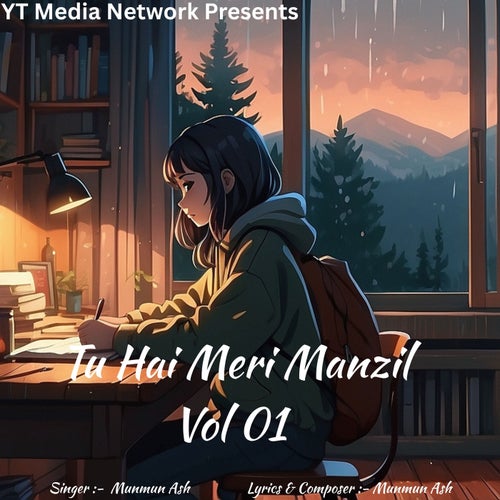Tu Hai Meri Manzil Vol 01