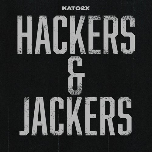 Hackers and Jackers