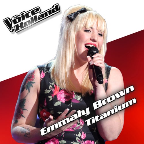Titanium (From The Voice Of Holland 5)