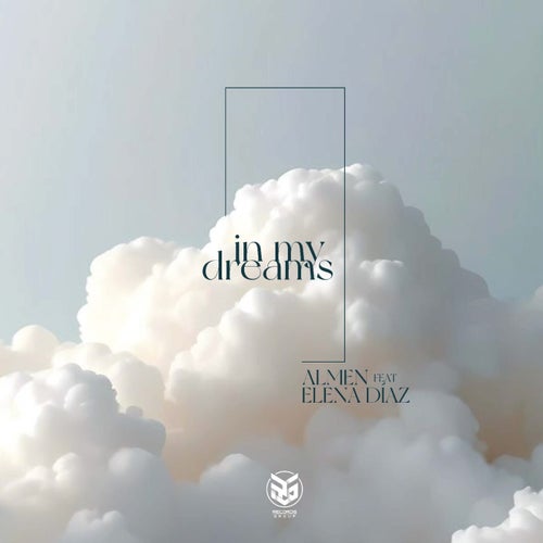 In My Dreams (feat. Elena Díaz)