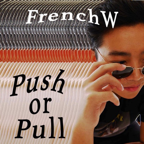 Push or Pull
