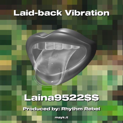 Laid-back Vibration