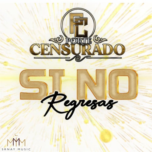 Si No Regresas
