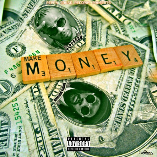 Make Money (feat. Shizzle Sherlock)