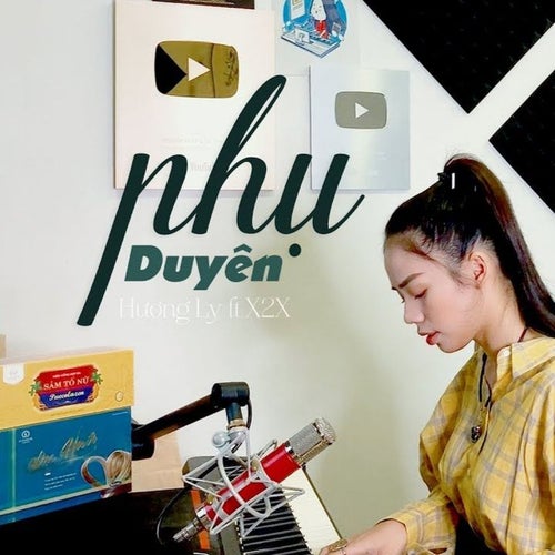 Phụ Duyên (feat. X2X)