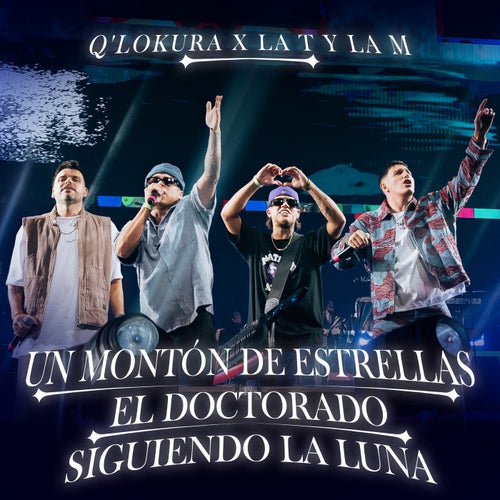 Un Montón de Estrellas / El Doctorado / Siguiendo la Luna (En Vivo)