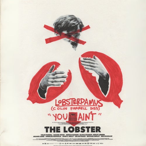 You Ain't the Lobster (Colin Farrell Diss)