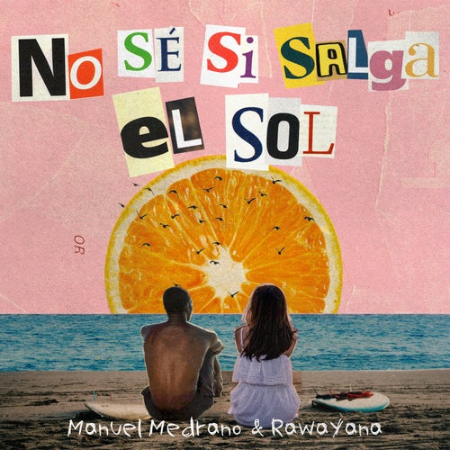 No Sé Si Salga El Sol (Remix)