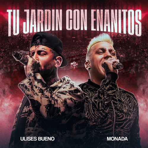 Tu Jardin Con Enanitos (En Vivo)