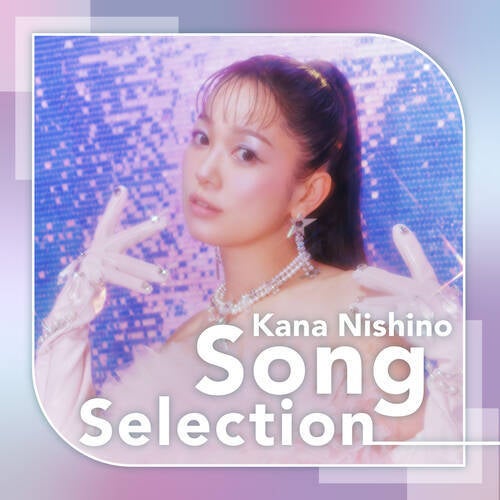 Kana Nishino Song Selection