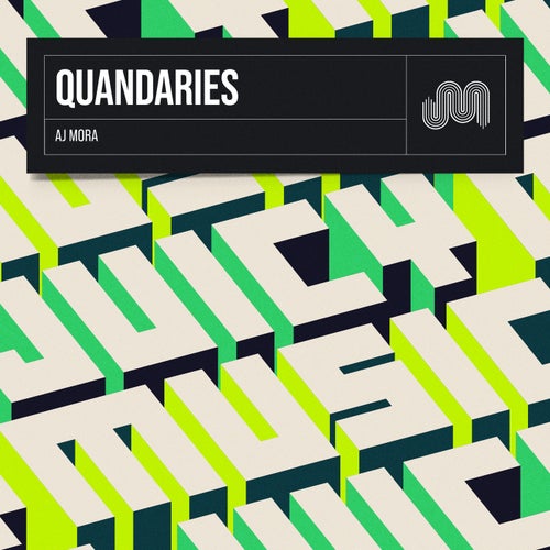 Quandaries