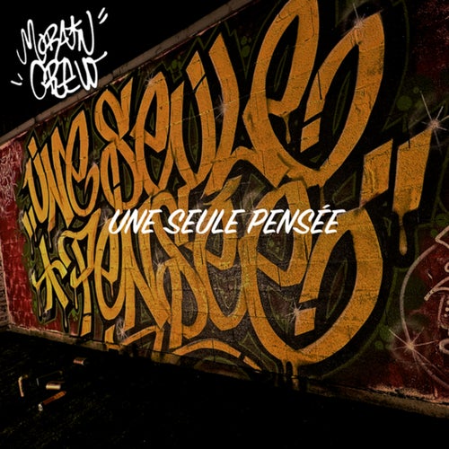 Une seule pensée