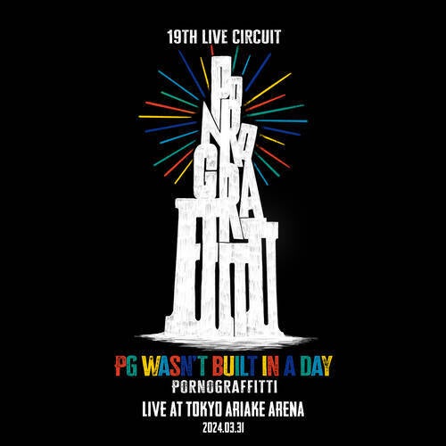 19th Live Circuit "PG wasn't built in a day" Live at TOKYO ARIAKE ARENA 2024